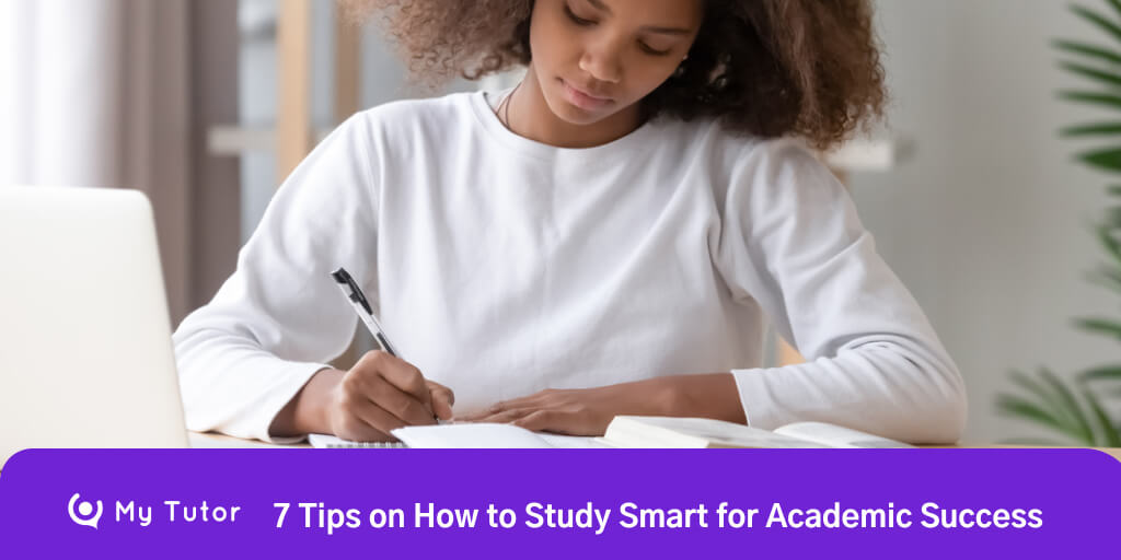 7-tips-on-how-to-study-smart-for-academic-success